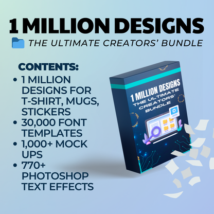 The Ultimate Creator's Bundle – 1 Million Premium Designs
